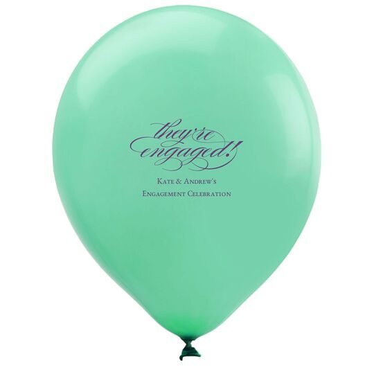 Script They're Engaged Latex Balloons